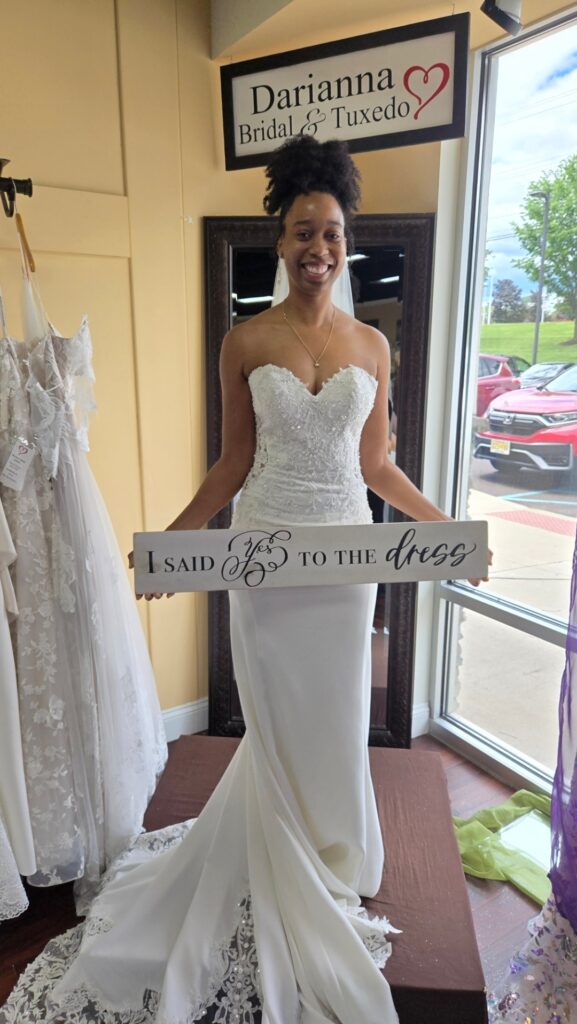 Saying yes to the dress at a bridal appointment at Darianna Bridal & Tuxedo
